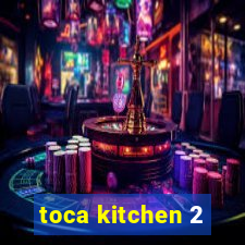 toca kitchen 2